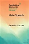 Janet B. Ruscher, Janet B. (Tulane University) Ruscher, Ruscher Janet B. - Hate Speech