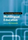 Piotr (University of Warsaw) Romanowski, Piotr Romanowski, Romanowski Piotr - Cambridge Handbook of Multilingual Education