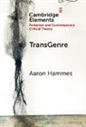 Aaron Hammes, Aaron (Case Western Reserve University Hammes - Transgenre