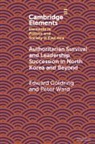 Edward Goldring, Edward (The University of Melbourne) War Goldring, Peter Ward, Ward Peter - Authoritarian Survival and Leadership Succession in North Korea and