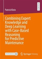 Patrick Klein - Combining Expert Knowledge and Deep Learning with Case-Based Reasoning for Predictive Maintenance