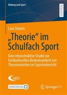 Lara Stamm - "Theorie" im Schulfach Sport