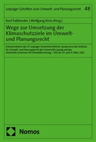 Kurt Faßbender, Köck, Wolfgang Köck - Wege zur Umsetzung der Klimaschutzziele im Umwelt- und Planungsrecht