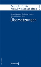 Helmu Lethen, Helmut Lethen, Christina Lutter, Birgit Wagner - Übersetzungen