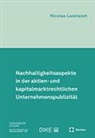 Nicolas Lavelanet - Nachhaltigkeitsaspekte in der aktien- und kapitalmarktrechtlichen Unternehmenspublizität