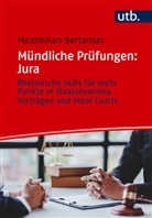 Maximilian Bertamini - Mündliche Prüfungen: Jura