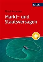 Thieß Petersen, Thiess (Dr.) Petersen - Markt- und Staatsversagen