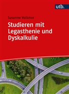 Susanne Volkmer - Studieren mit Legasthenie und Dyskalkulie