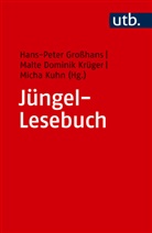 Hans-Peter Grosshans, Malte Dominik Krüger, Ku, Micha Kuhn - Jüngel-Lesebuch
