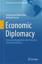 Md Belal Hossen, Mohammad Tarikul Islam - Economic Diplomacy