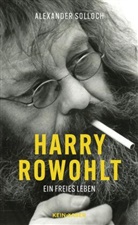Alexander Solloch - Harry Rowohlt