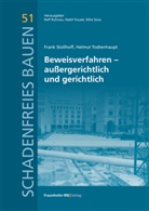 Frank Stollhoff, Helmut Todtenhaupt, Nabil Fouad, Ralf Ruhnau, Silke Sous - Beweisverfahren - außergerichtlich und gerichtlich
