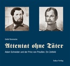 Detlef Brennecke - Attentat ohne Täter