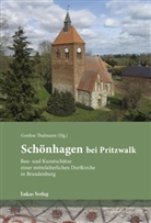 Gordon Thalmann - Schönhagen bei Pritzwalk