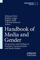 Johanna Dorer, Brigitte Geiger, Brigitte Hipfl, Brigitte Hipfl et al, Viktorija Ratkovic, Viktorija Ratković - Handbook of Media and Gender