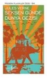 Jules Verne - Seksen Günde Dünya Gezisi Ciltli