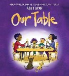 Peter H. Reynolds, Reynolds Peter H., Peter H. Reynolds, Reynolds Peter H. - Our Table (PB)