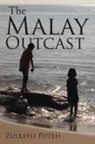 Zulkefli Puteh - The Malay Outcast