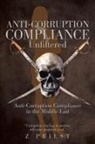 Z Priest - Anti-Corruption Compliance ~ Unfiltered