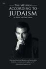 Ariel Ben Yaakov - The Messiah According to Judaism