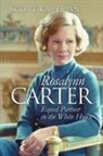 Scott Kaufman - Rosalynn Carter