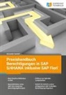 Alexander Sambill - Praxishandbuch Berechtigungen in SAP S/4HANA inklusive SAP Fiori