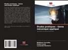 Matheus Carvalho, Pedro Lucas, Leonardo Monteiro - Études pratiques - Génie mécanique appliqué