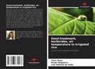 Luis Antonio de Avila, Diogo Helgueira, Thaís Rosa - Seed treatment, herbicides, air temperature in irrigated rice