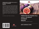 Jesús González López - PHÉNOLOGIE DU FIGUIER (Ficus carica L.) EN DÉFICIT D'HYDRIUM INDUCED