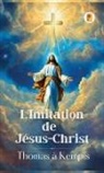 Thomas À Kempis - L'Imitation de Jésus-Christ (French edition)