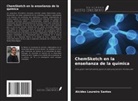 Alcides Loureiro Santos - ChemSketch en la enseñanza de la química