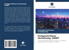 Gunavathi Ramasamy, R Shiddharthy, R. Shiddharthy - Fortgeschrittene Vernetzung: VANET