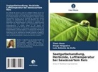 Luis Antoni de Avila, Luis Antonio de Avila, Diogo Helgueira, Thaís Rosa - Saatgutbehandlung, Herbizide, Lufttemperatur bei bewässertem Reis