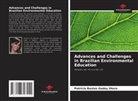 Patricia Bastos Godoy Otero - Advances and Challenges in Brazilian Environmental Education