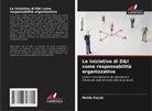 Melda Koçak - Le iniziative di D&I come responsabilità organizzativa