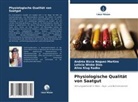 Andréa Bicca Noguez Martins, K, Aline Klug Radke, Leticia Winke Dias - Physiologische Qualität von Saatgut