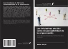 Melda Koçak - Las iniciativas de D&I como responsabilidad de la organización