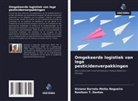 Viviane Barreto Motta Nogueira, Renilson T. Dantas - Omgekeerde logistiek van lege pesticidenverpakkingen