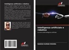 Rakesh Kumar Mishra - Intelligenza artificiale e robotica