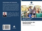 João Batista Ferreira, Débora L Amaral, Débora L. Amaral - Kaufverhalten der Verbraucher