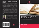 Refat Aljumily - Coleridge e a autoria do Fausto de Goethe