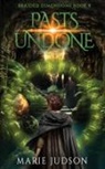 Marie Judson - Pasts Undone