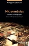 Philippe Grollemund - Micromnésies