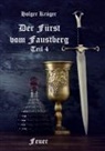 Holger Krüger - Der Fürst vom Faustberg - Teil 4