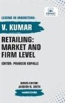 V. Kumar, Vibrant Publishers - Retailing