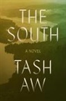 Tash Aw - The South