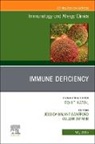 Cullen M. Dutmer, Cullen M Dutmer, Jessica Galant-Swafford - Update on Immune Deficiencies, An Issue of Immunology and Allergy Clinics of North America: Volume 45-2