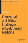 Ozan Altinok - Conceptual and Ethical Challenges of Evolutionary Medicine