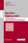 Ting Cai, Liang-Jie Zhang, Yong Zhang - Big Data - BigData 2024