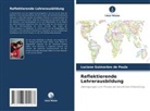Luciane Guimarães de Paula - Reflektierende Lehrerausbildung